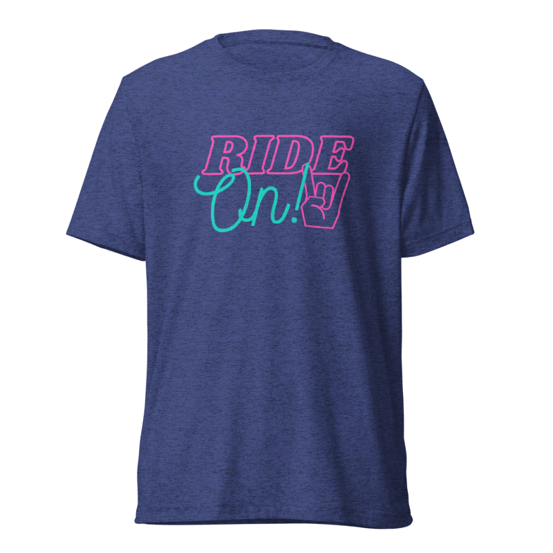Ride On! Tee